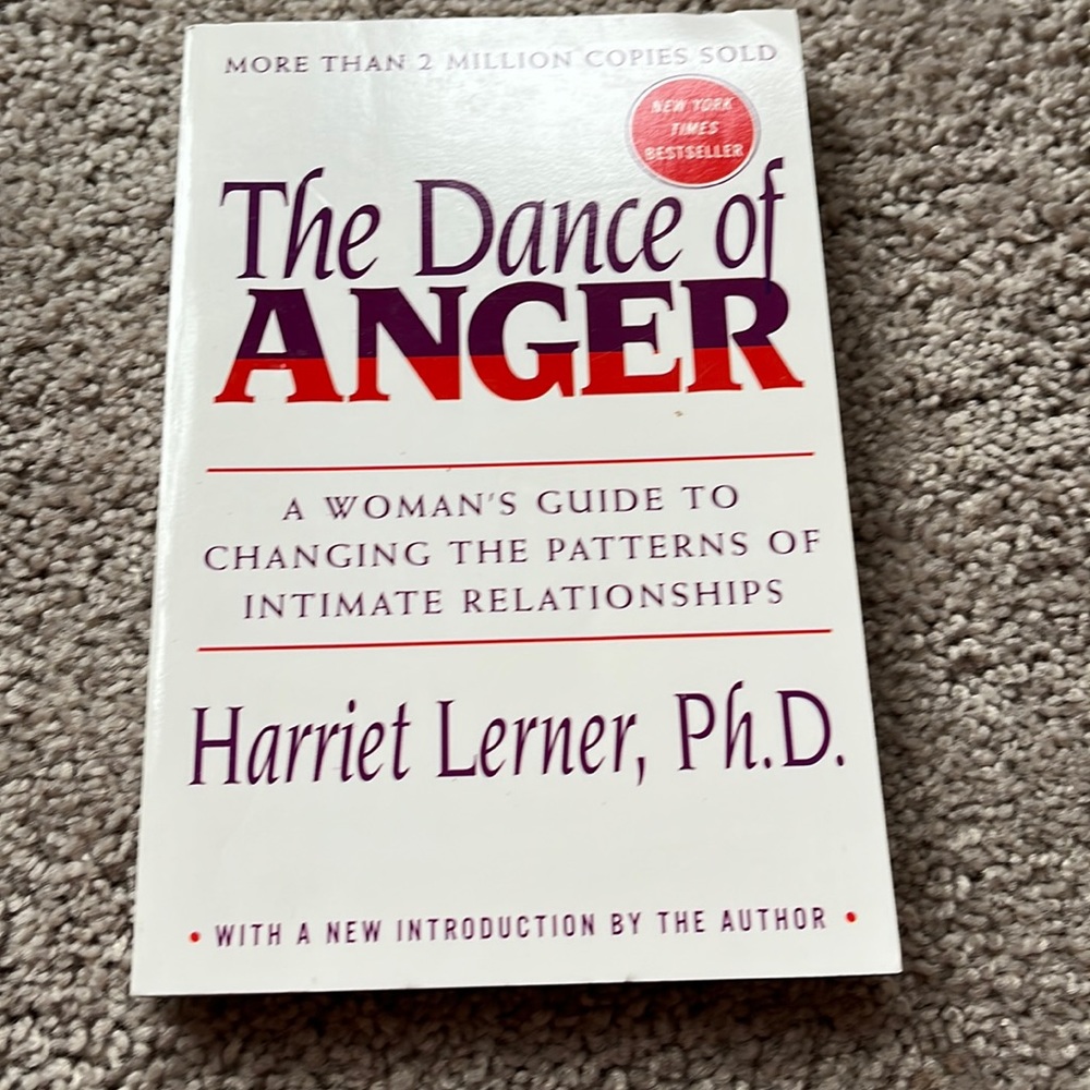 The dance of anger by Harriet Lerner, Ph.D.book
